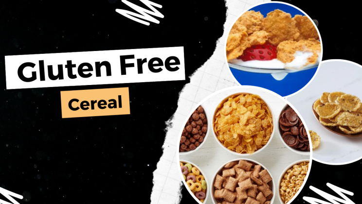 Best Guide to Gluten Free Cereal for Nutritious Breakfast Options